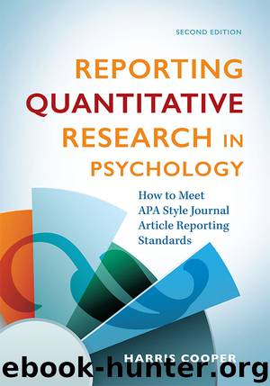 Reporting Quantitative Research in Psychology by Harris M. Cooper;