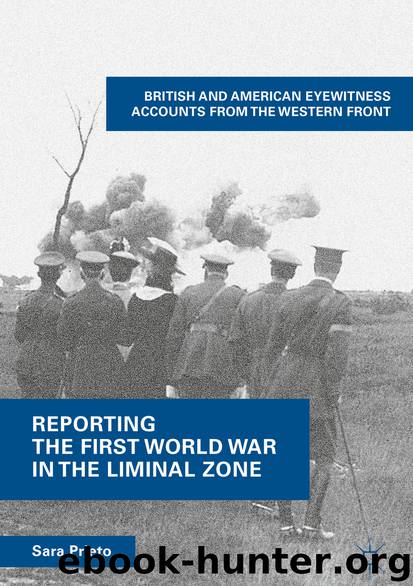 Reporting the First World War in the Liminal Zone by Sara Prieto