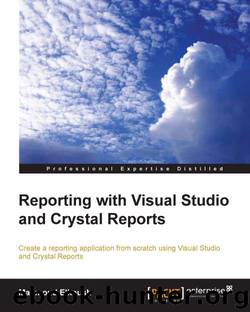 Reporting with Visual Studio and Crystal Reports by Unknown