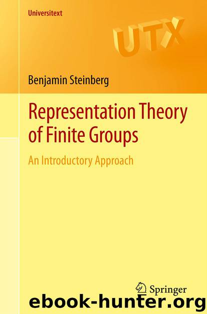 Representation Theory of Finite Groups by Benjamin Steinberg