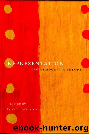 Representation and Democratic Theory by David Laycock