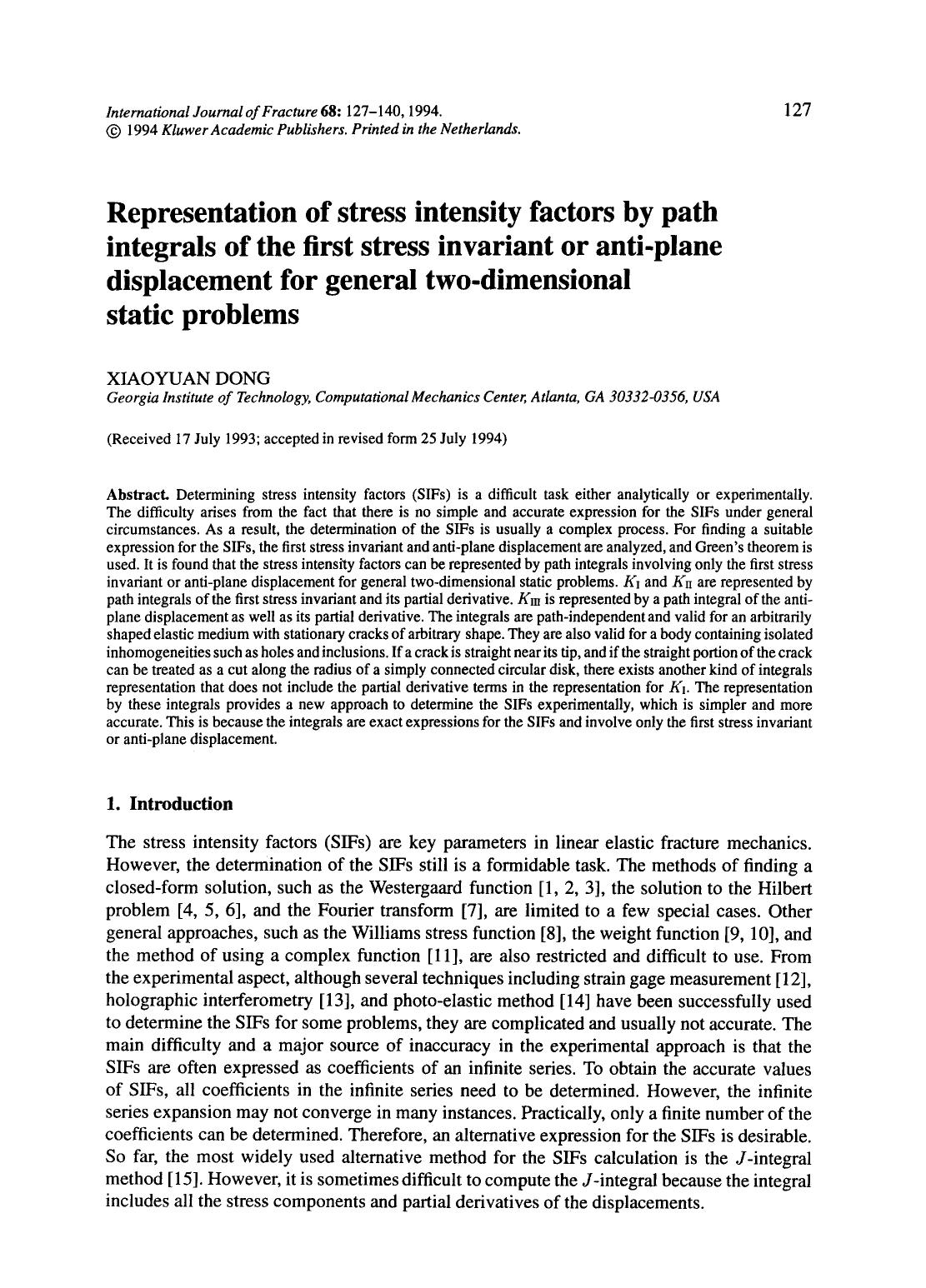 Representation of stress intensity factors by path integrals of the first stress invariant or anti-plane displacement for general two-dimensional static problems by Unknown