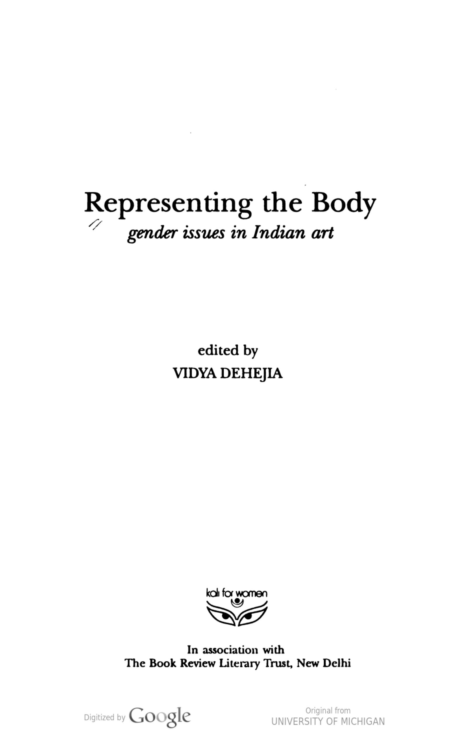 Representing the Body - Gender Issues in Indian Art by Vidya Dehejia