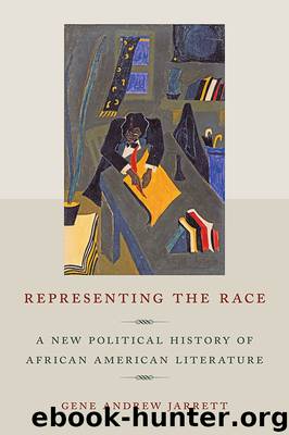 Representing the Race by Gene Andrew Jarrett