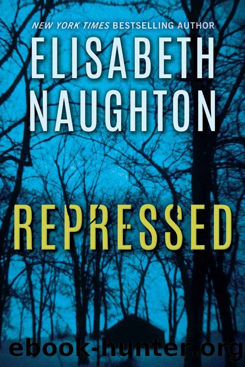 Repressed (Deadly Secrets Book 1) by Elisabeth Naughton