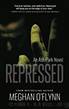 Repressed: An Ash Park Novel (Volume 3) by O'Flynn Meghan