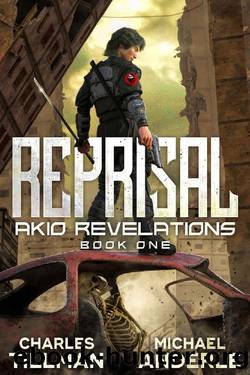 Reprisal (Akio Revelations Book 1) by Charles Tillman & Michael Anderle