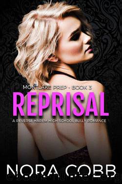 Reprisal: A Dark High School Bully Romance (Montlake Prep Book 3) by Nora Cobb