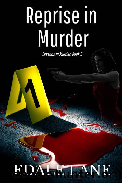 Reprise in Murder (Lessons in Murder Book 5) by Edale Lane