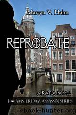 Reprobate: A Katla Novel by Halm Martyn V