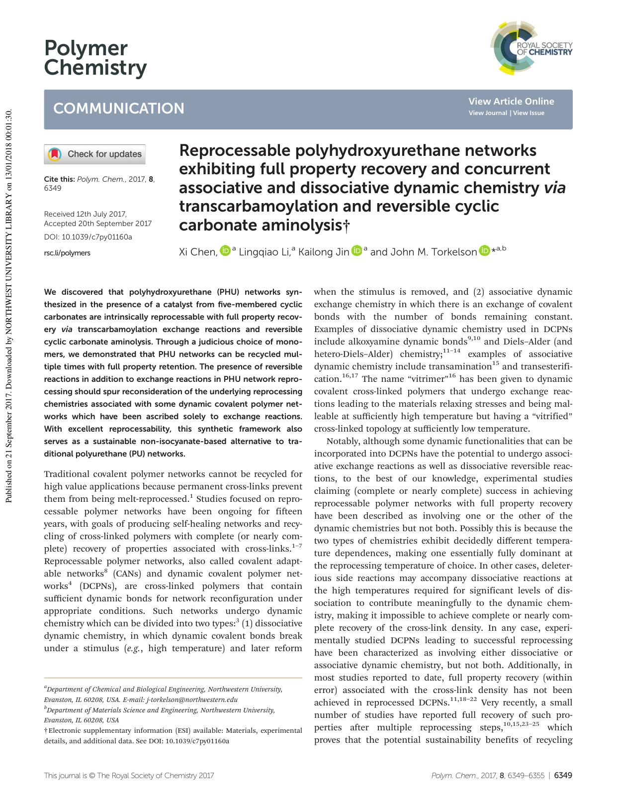 Reprocessable polyhydroxyurethane networks exhibiting full property recovery and concurrent associative and dissociative dynamic chemistry via transcarbamoylation and reversible cy by Xi Chen Lingqiao Li Kailong Jin John M. Torkelson