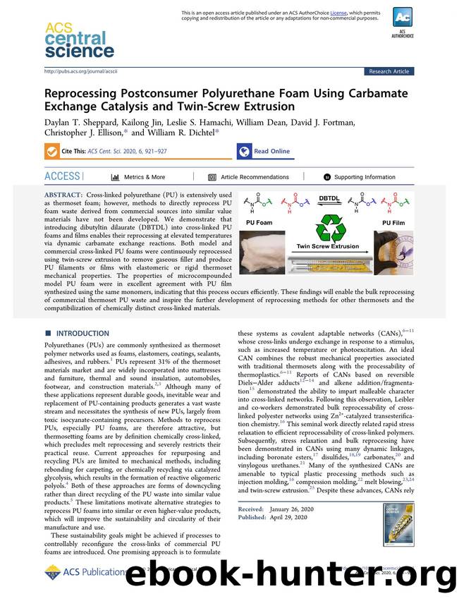 Reprocessing Postconsumer Polyurethane Foam Using Carbamate Exchange Catalysis and Twin-Screw Extrusion by unknow