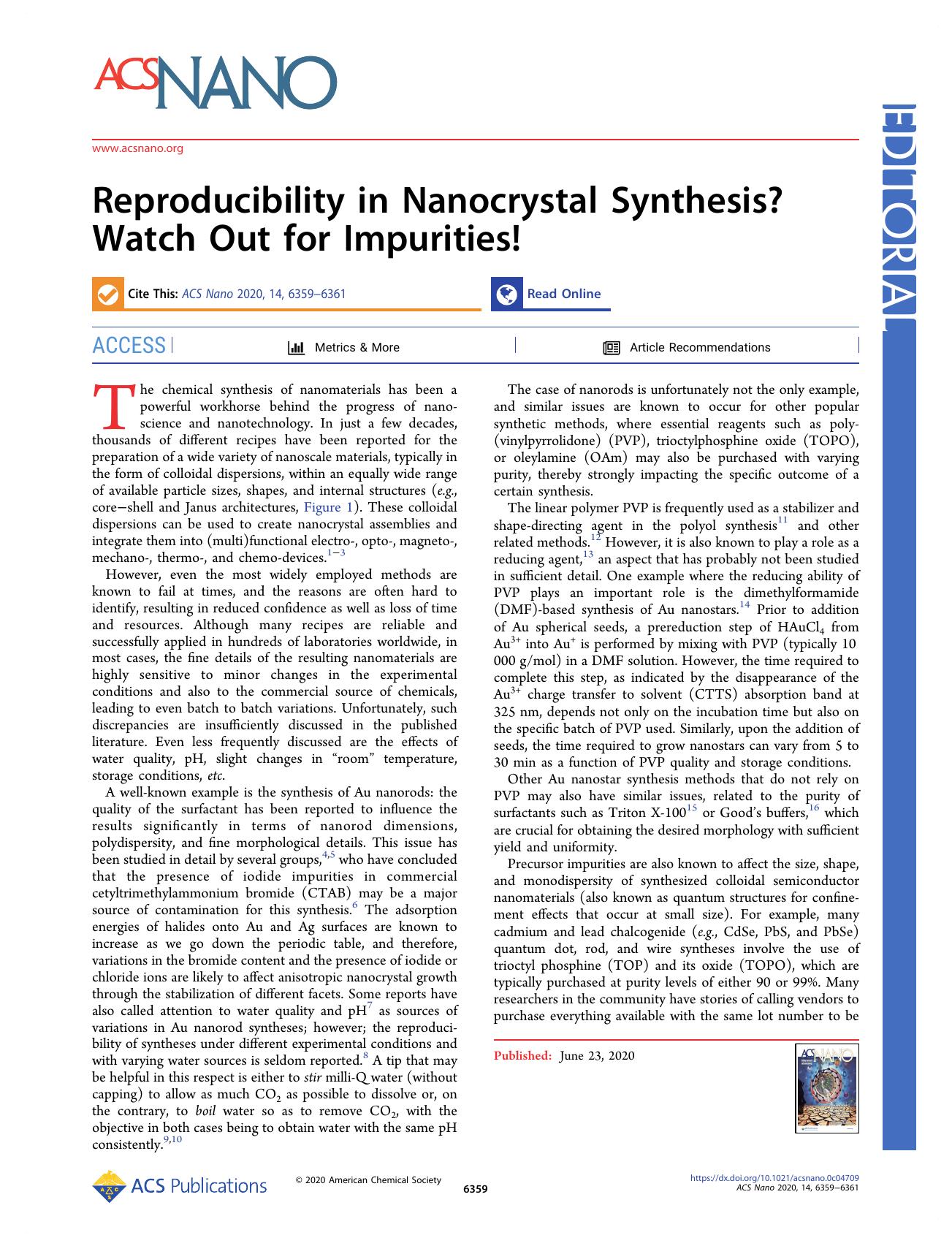 Reproducibility in Nanocrystal Synthesis? Watch Out for Impurities! by Luis M. Liz-Marzán Cherie R. Kagan and Jill E. Millstone
