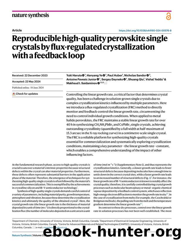 Reproducible high-quality perovskite single crystals by flux-regulated crystallization with a feedback loop by unknow