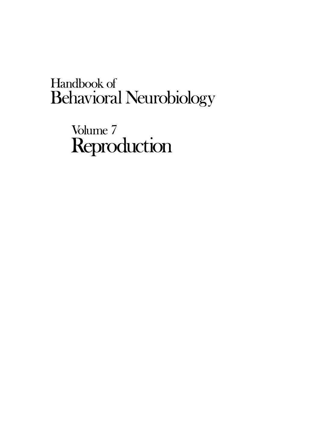 Reproduction by Alfred Jost (auth.) Norman Adler Donald Pfaff Robert W. Goy (eds.)