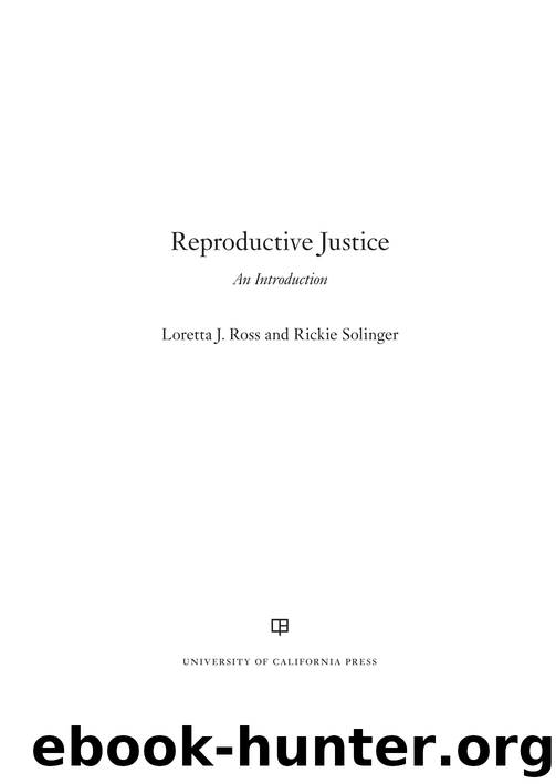 Reproductive Justice by Loretta Ross