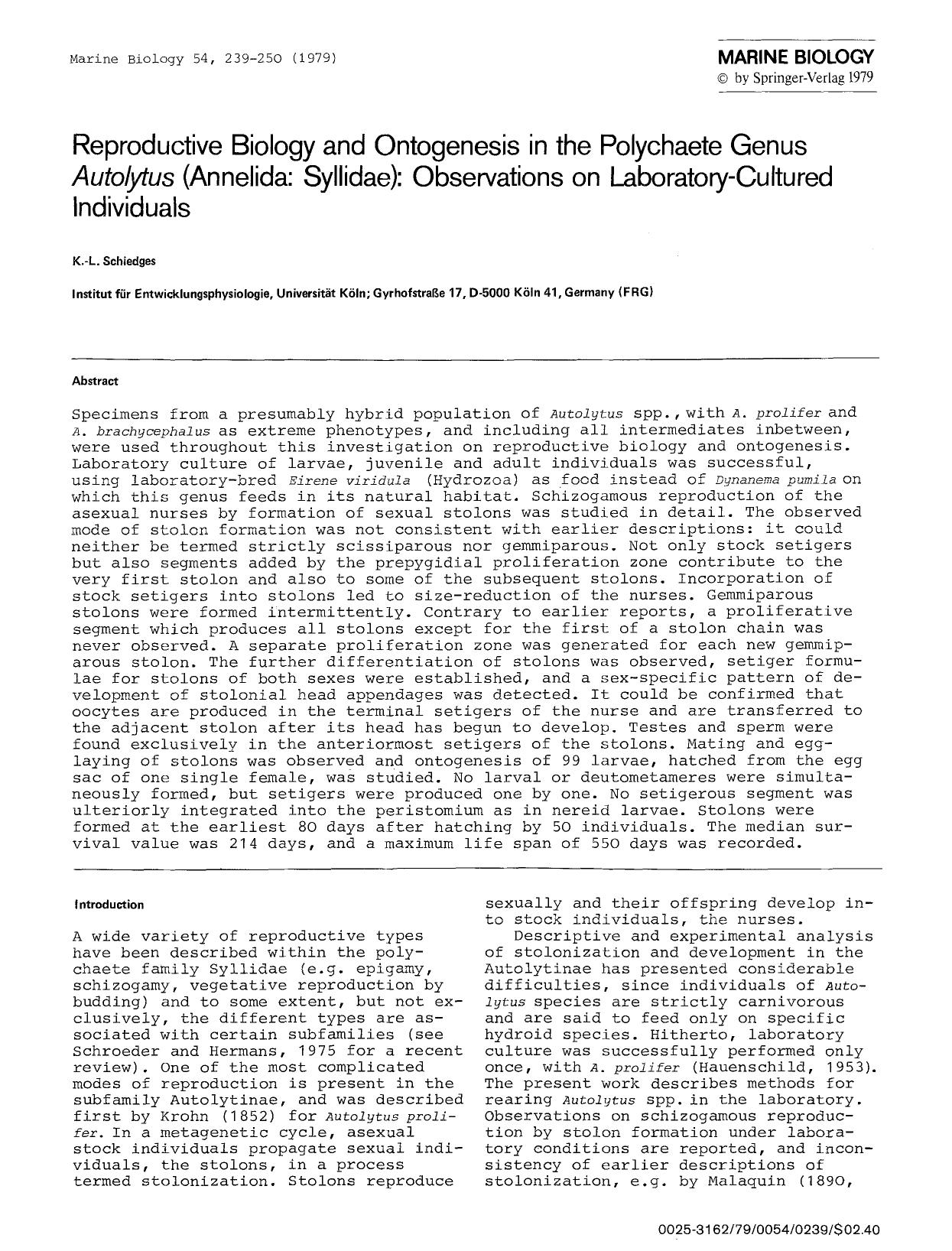 Reproductive biology and ontogenesis in the polychaete genus <Emphasis Type="Italic">Autolytus<Emphasis> (Annelida: Syllidae): Observations on laboratory-cultured individuals by Unknown
