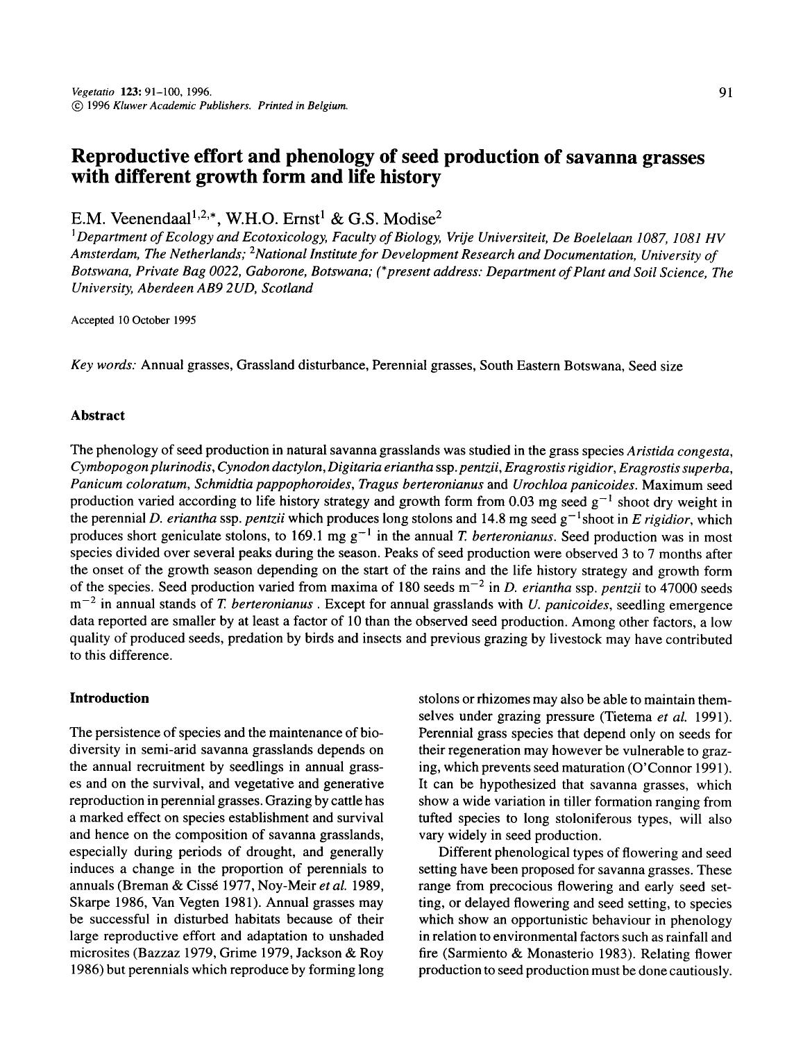 Reproductive effort and phenology of seed production of savanna grasses with different growth form and life history by Unknown