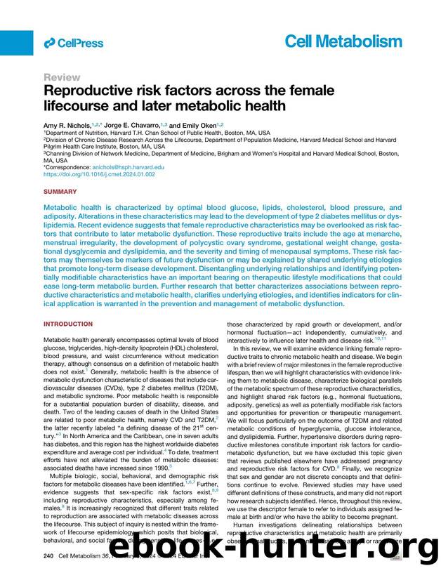 Reproductive risk factors across the female lifecourse and later metabolic health by Amy R. Nichols & Jorge E. Chavarro & Emily Oken