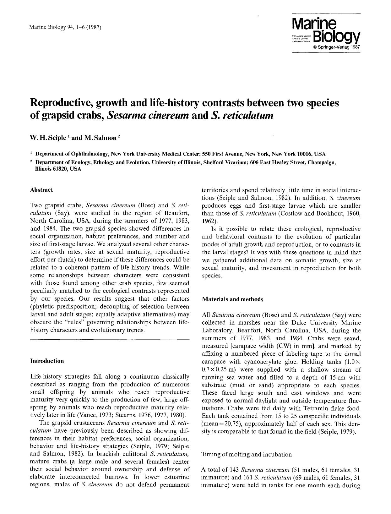 Reproductive, growth and life-history contrasts between two species of grapsid crabs, <Emphasis Type="Italic">Sesarma cinereum<Emphasis> and <Emphasis Type="Italic">S. reticulatum<Emphasis> by Unknown