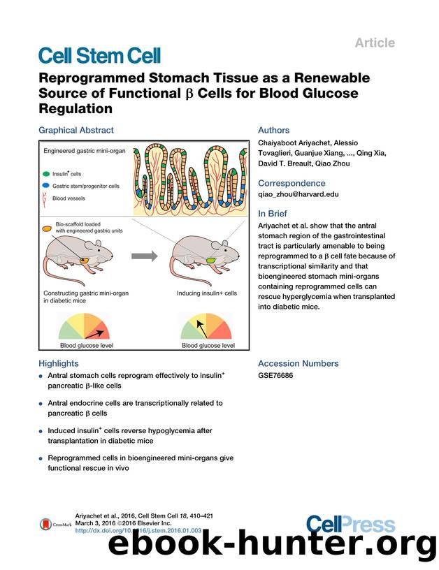 Reprogrammed Stomach Tissue as a Renewable Source of Functional &beta; Cells for Blood Glucose Regulation by unknow