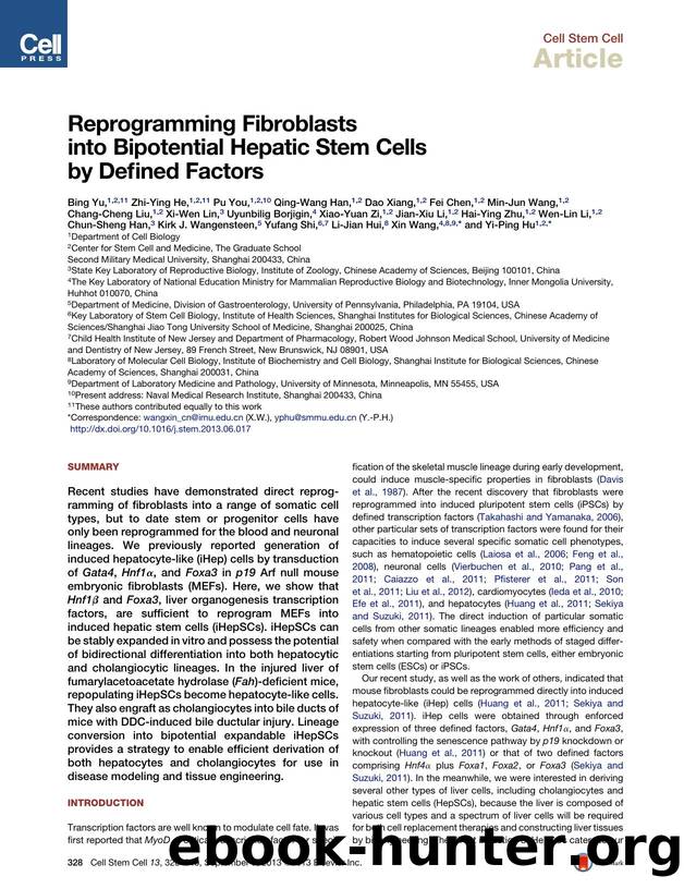 Reprogramming Fibroblasts into Bipotential Hepatic Stem Cells by Defined Factors by unknow
