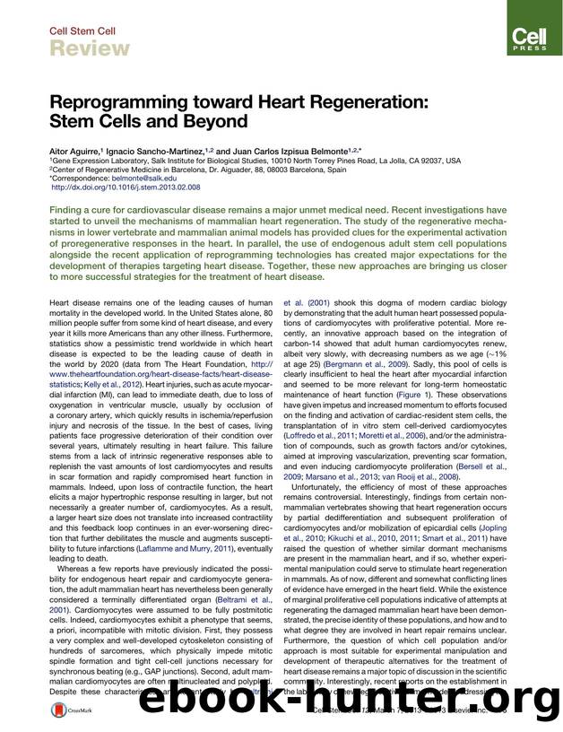 Reprogramming toward Heart Regeneration: Stem Cells and Beyond by Aitor Aguirre & Ignacio Sancho-Martinez & Juan Carlos Izpisua Belmonte