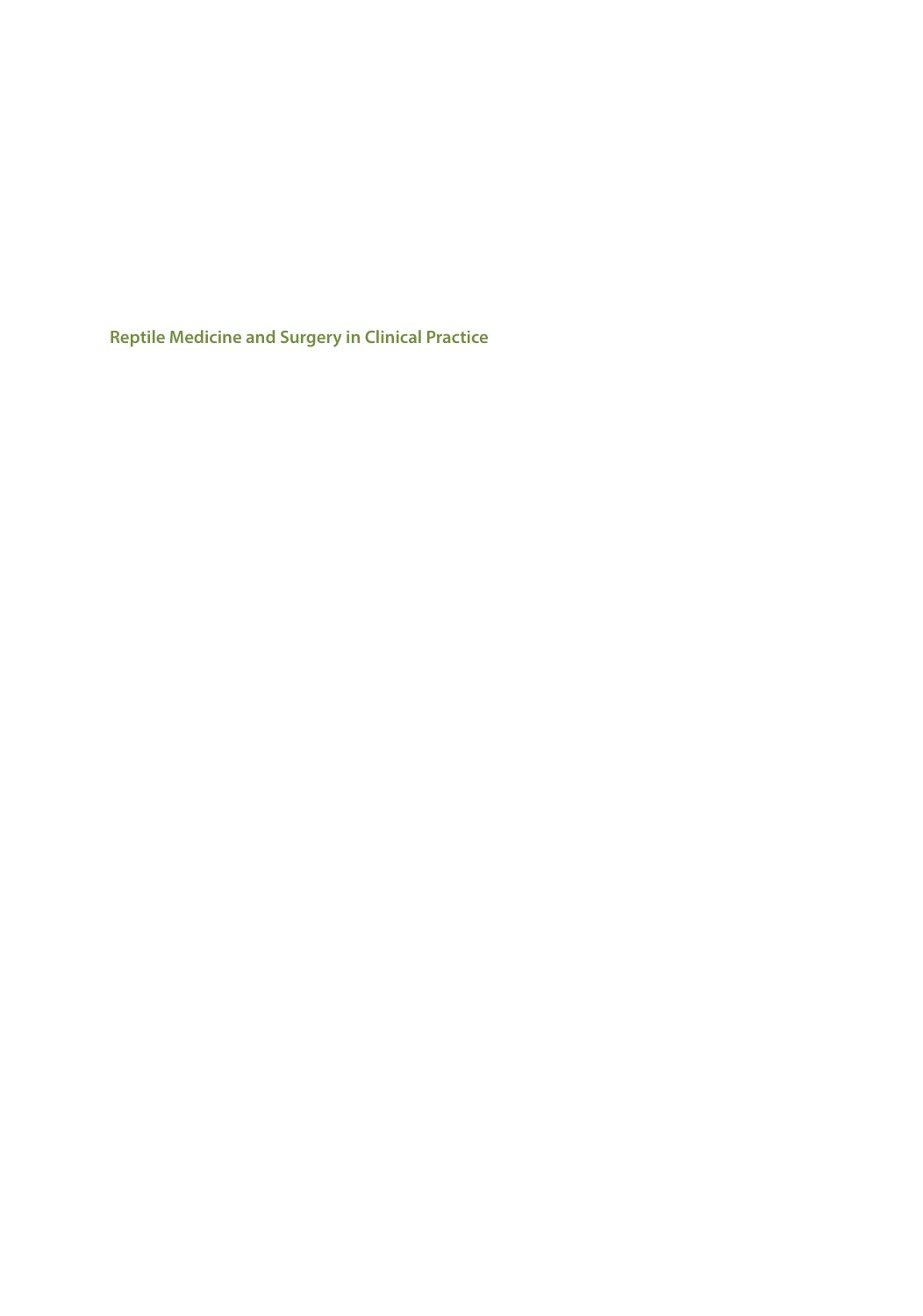 Reptile Medicine and Surgery in Clinical Practice by Unknow