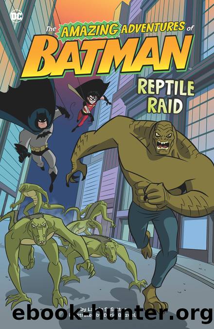 Reptile Raid by Laurie S. Sutton