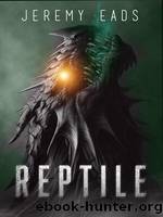 Reptile by Jeremy Eads