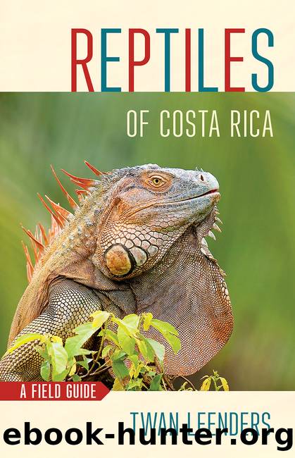 Reptiles of Costa Rica by Leenders Twan;