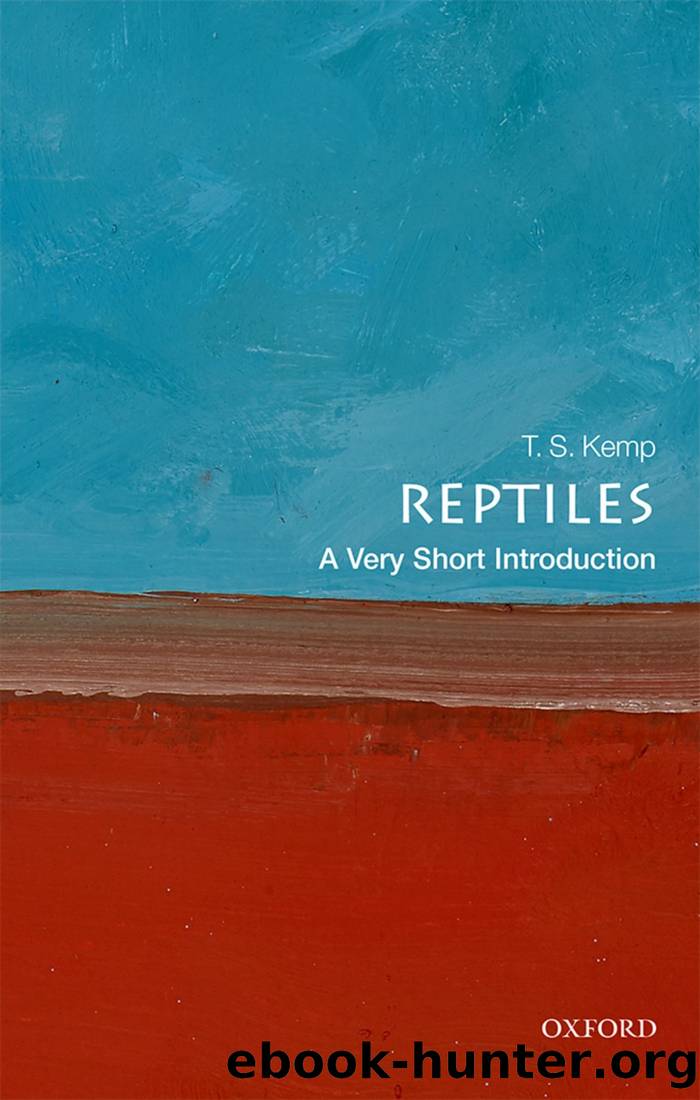 Reptiles: A Very Short Introduction by T. S. Kemp