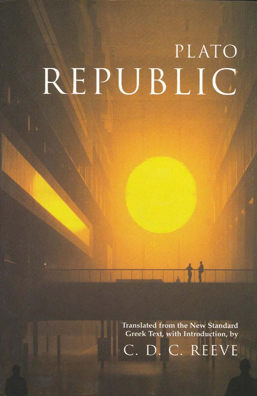Republic by Plato C. D. C. Reeve