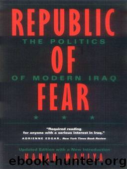 Republic of Fear: The Politics of Modern Iraq, Updated Edition by Kanan Makiya