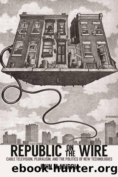 Republic on the Wire by John McMurria