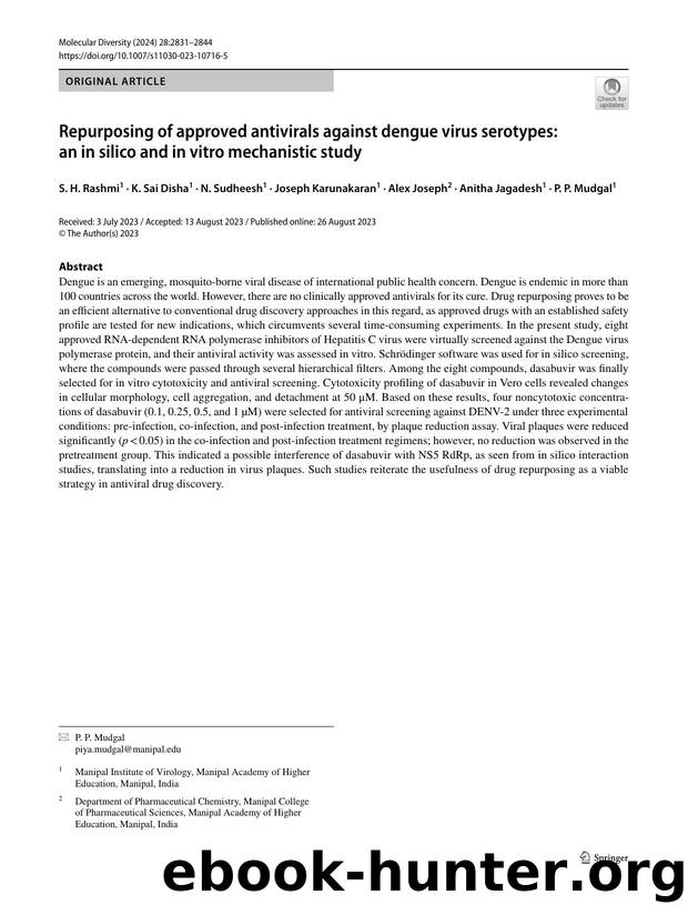 Repurposing of approved antivirals against dengue virus serotypes: an in silico and in vitro mechanistic study by unknow