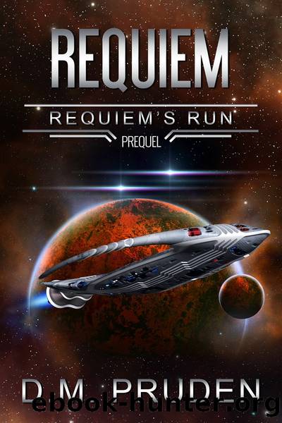 Requiem by D.M. Pruden