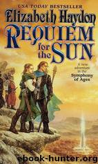 Requiem for the Sun by Elizabeth Haydon