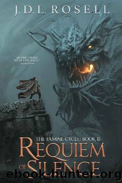 Requiem of Silence by J. D. L. Rosell