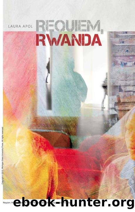 Requiem, Rwanda by Laura Apol