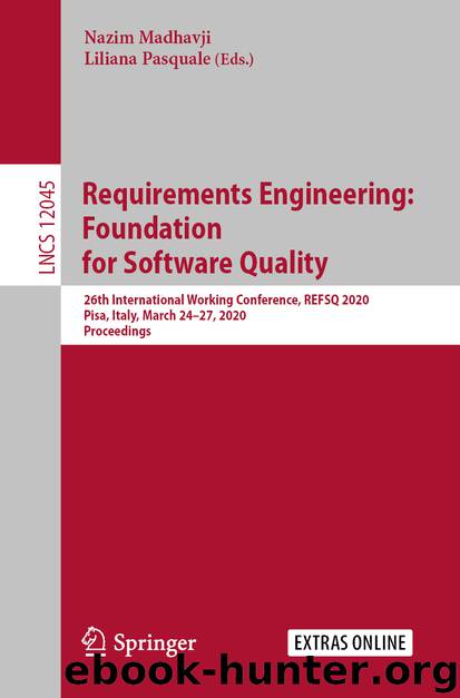 Requirements Engineering: Foundation for Software Quality by Nazim Madhavji & Liliana Pasquale
