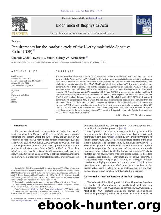Requirements for the catalytic cycle of the N-ethylmaleimide-Sensitive Factor (NSF) by Chunxia Zhao & Everett C. Smith & Sidney W. Whiteheart
