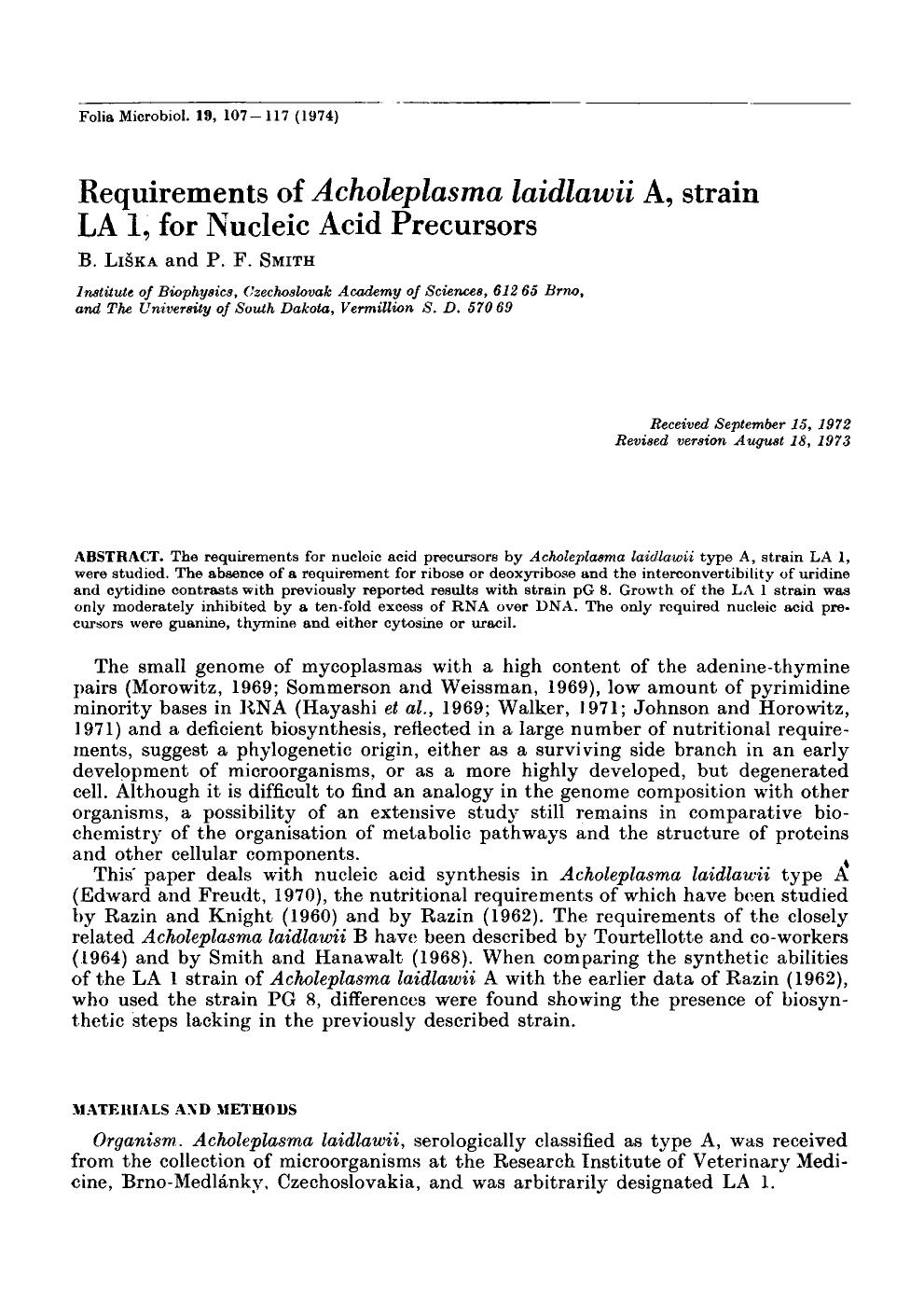 Requirements of <Emphasis Type="Italic">Acholeplasma laidlawii <Emphasis> A, strain LA 1, for nucleic acid precursors by Unknown