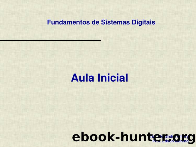 Requirements, Primitives and Models for Systems Specification by César Augusto Missio Marcon