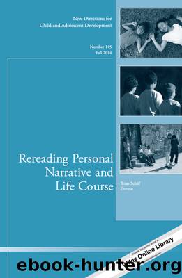 Rereading Personal Narrative and Life Course by Brian Schiff