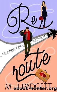 Reroute (Unexpected Love Series Book 1) by M. J. Padgett