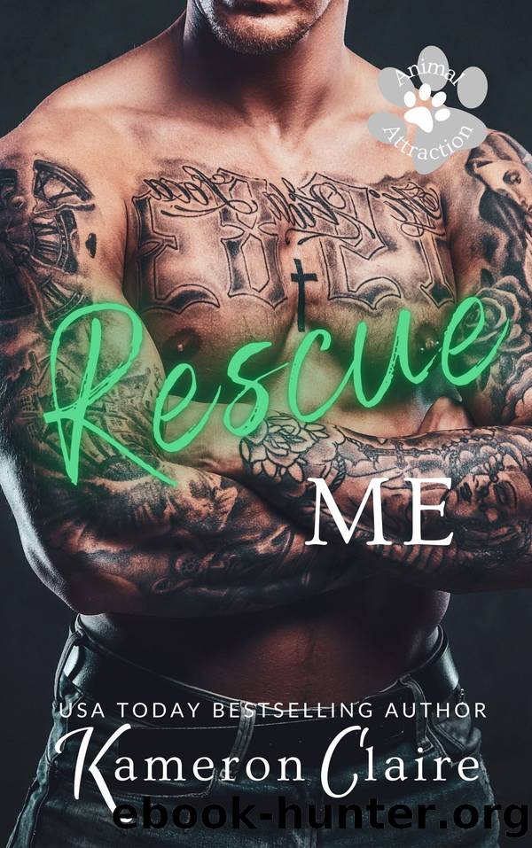 Rescue Me by Kameron Claire