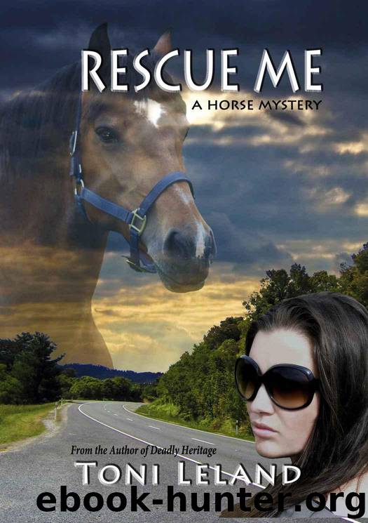 Rescue Me: a horse mystery by Leland Toni