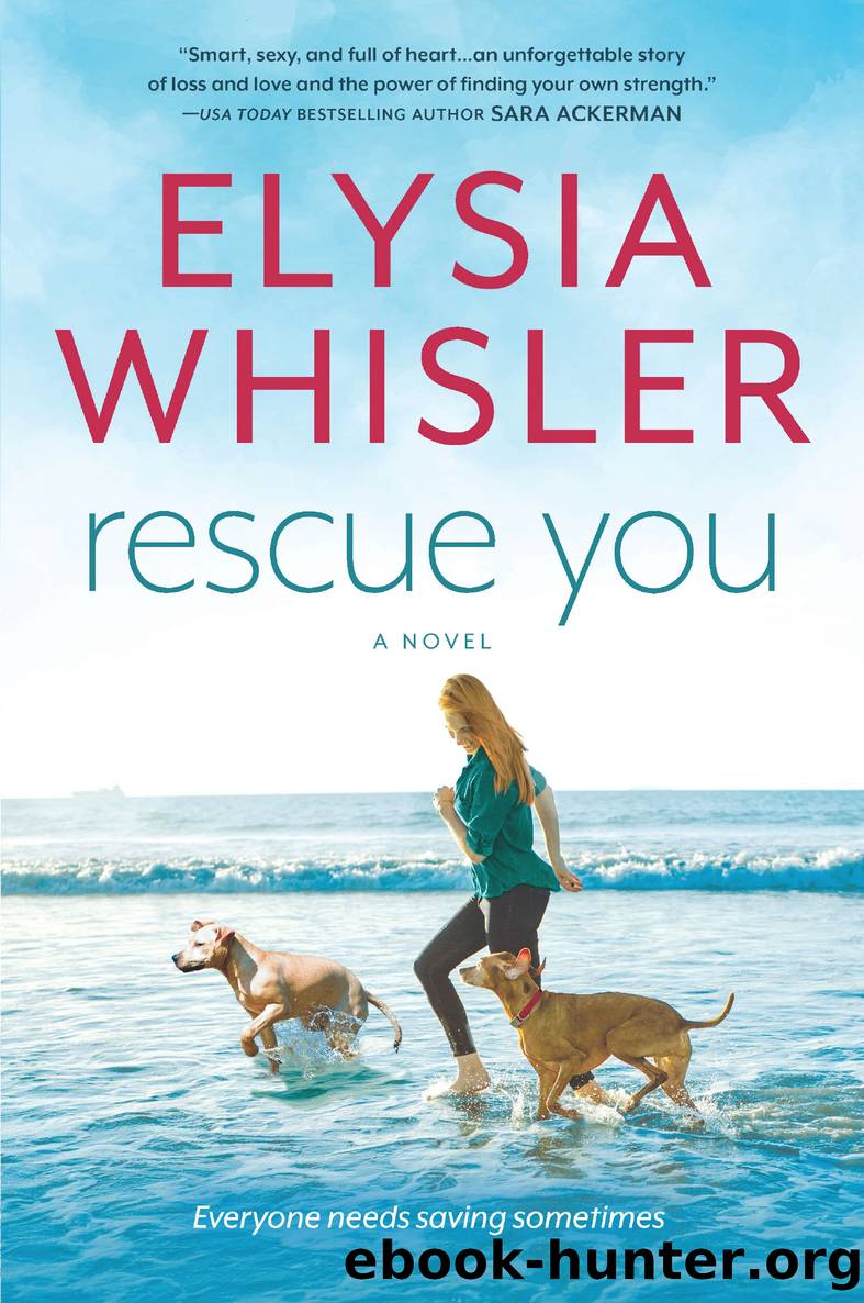Rescue You by Elysia Whisler
