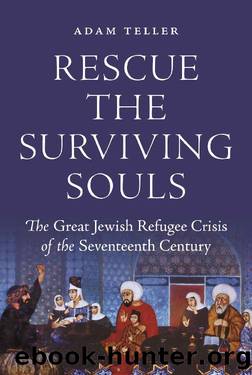 Rescue the Surviving Souls by Adam Teller